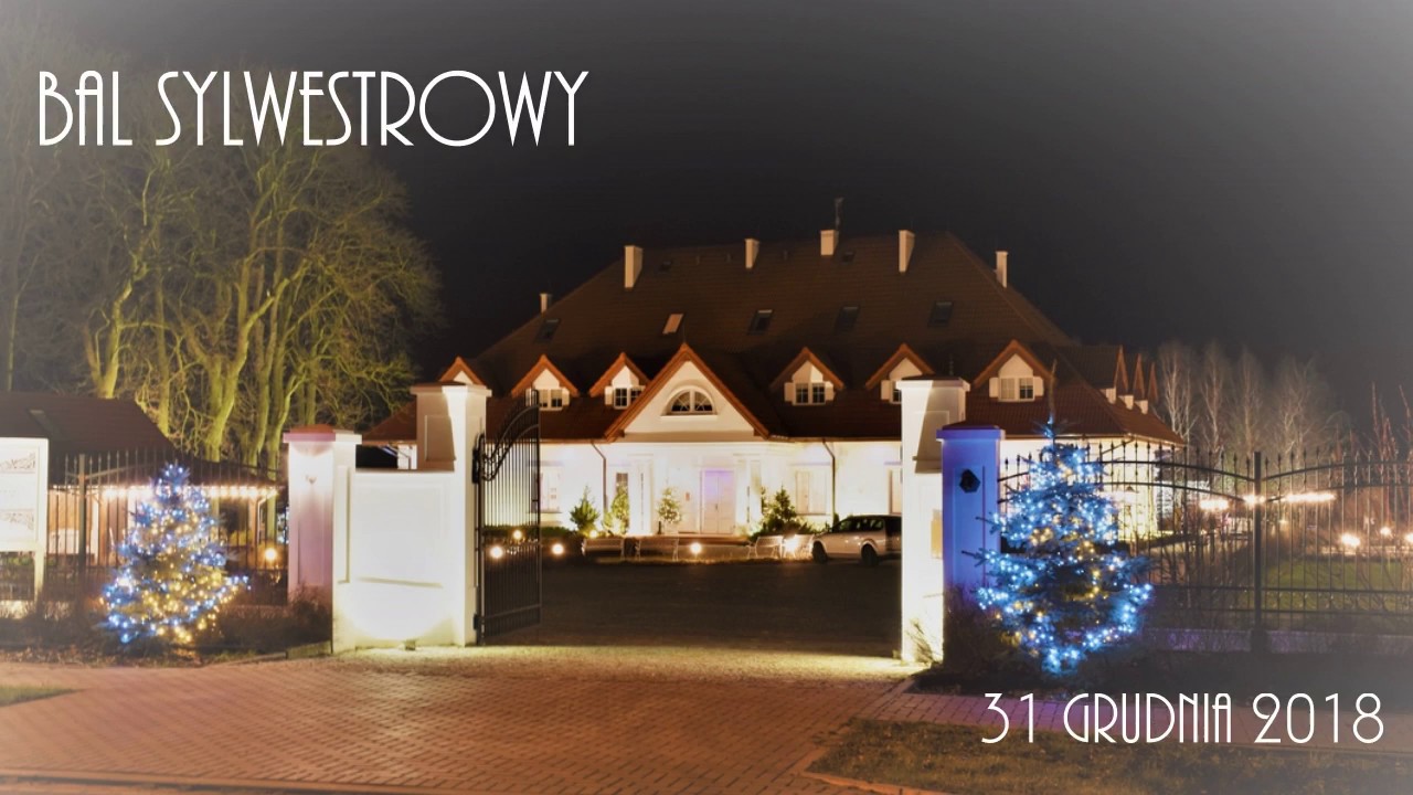 Bal Sylwestrowy 2018 w Dworze pod Kasztanowcami