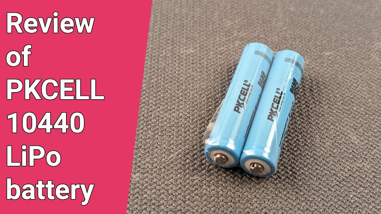 Reviewing and testing PKCell 10440 LiPo batteries from Amazon