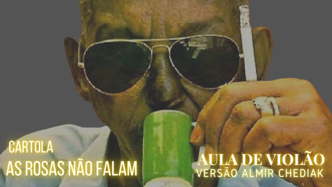 AS ROSAS NÃO FALAM - COMO TOCAR NO VIOLÃO