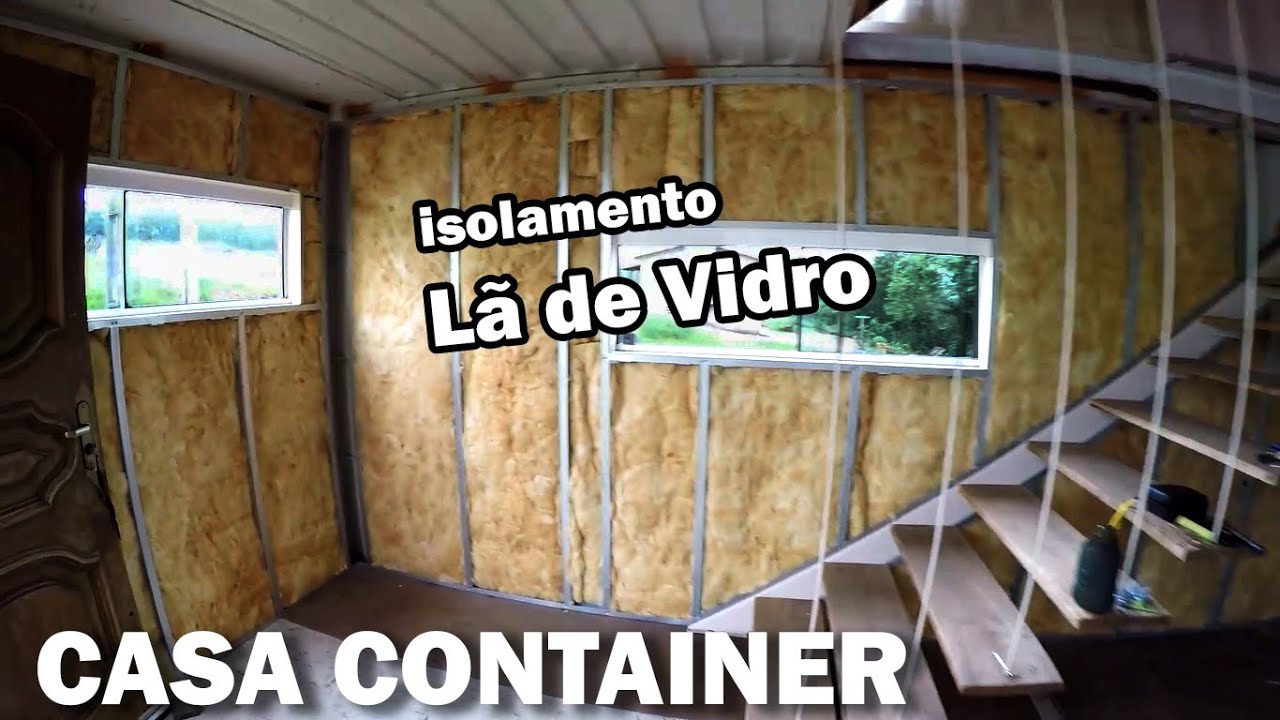 Começando Drywall e Isolamento na Casa Container