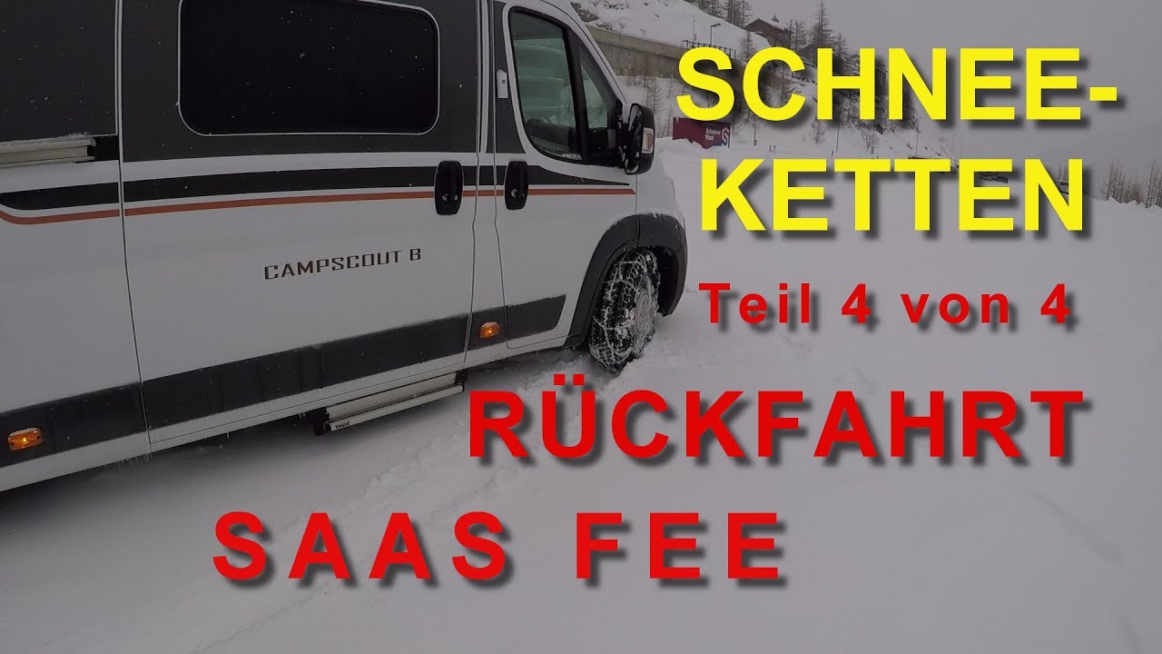 SAAS FEE, RÜCKFAHRT BEI SCHNEE VOM WINTERCAMPING, SCHNEEKETTEN, WESTSCHWEIZ, TEIL 4 VON 4