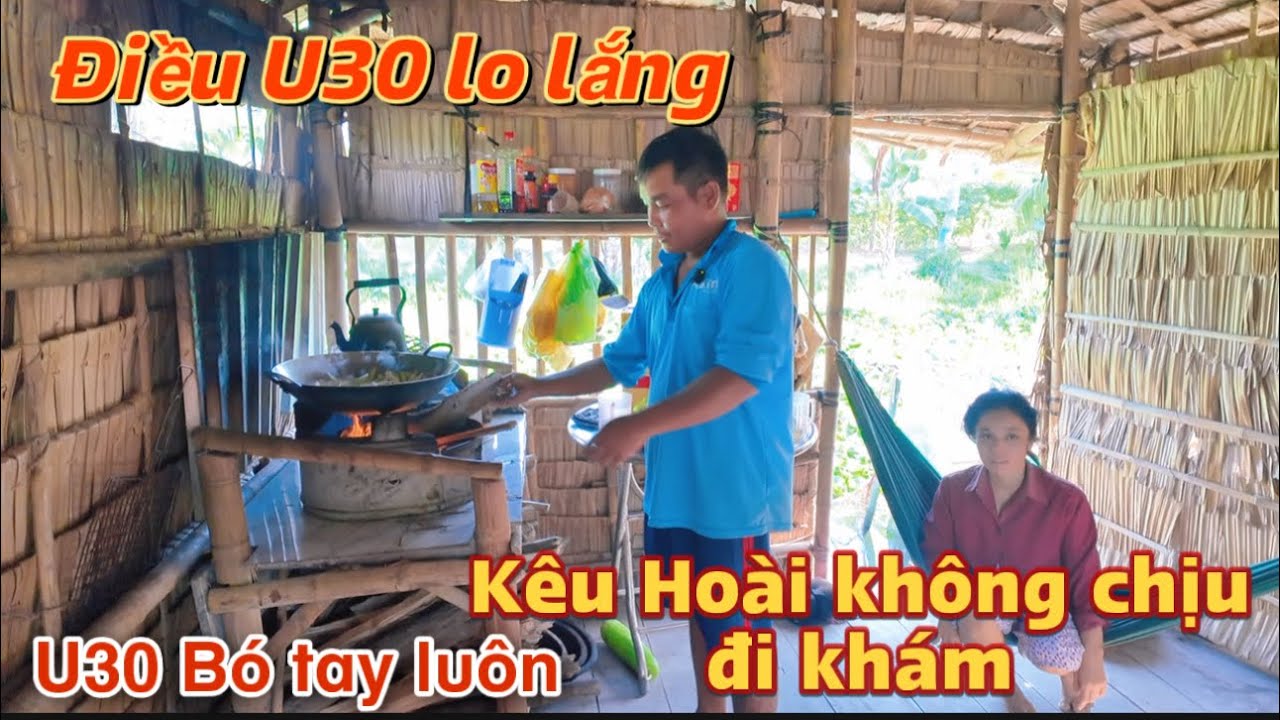 Bất ngờ U30 lo lắng kêu vợ đi khám mà lại từ chối khiến anh buồn không nói nên lời #u30 