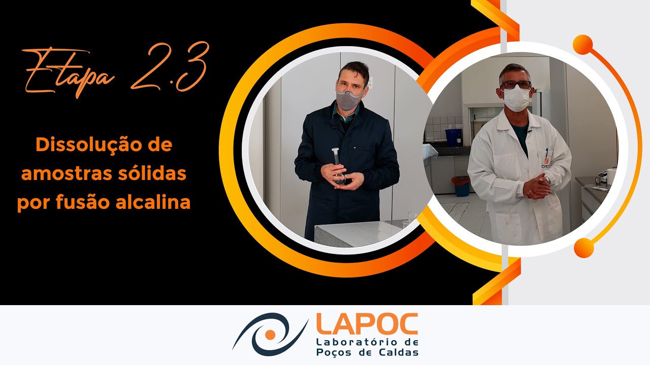 Etapa 2.3 - Dissolução de amostras sólidas por fusão alcalina