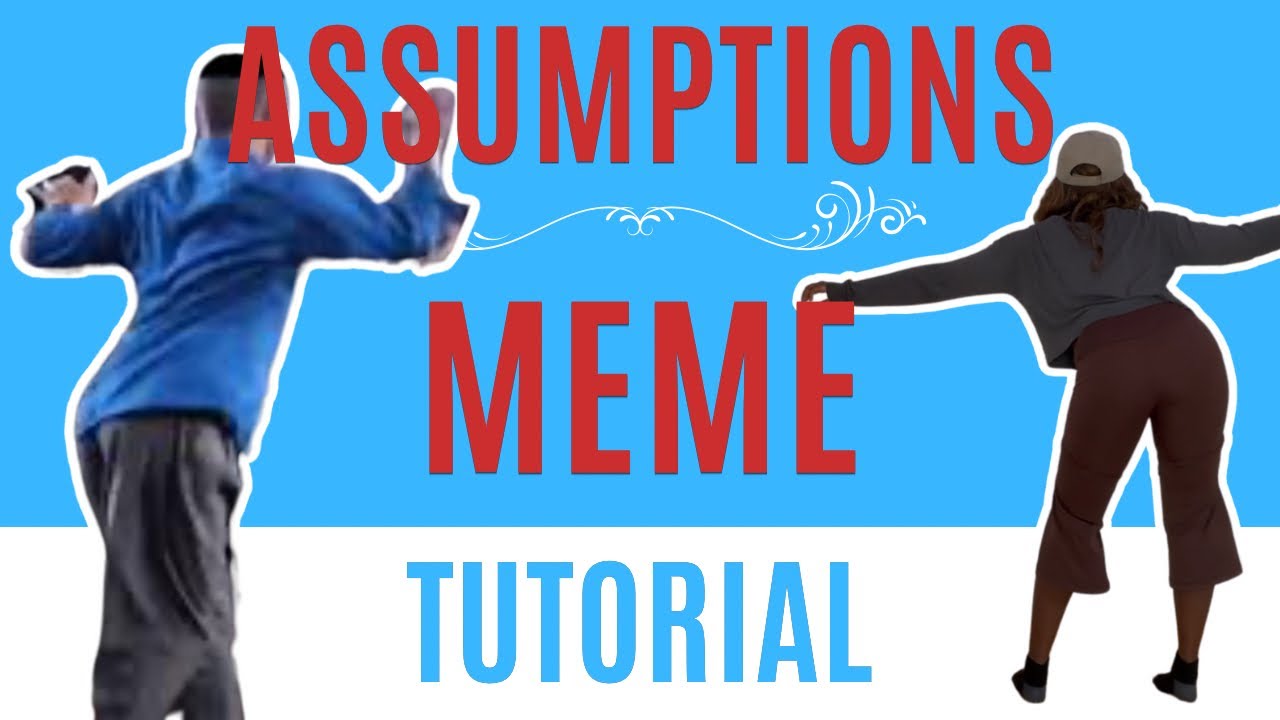 Assumptions Meme* STEP BY STEP DANCE TUTORIAL (beginner friendly)