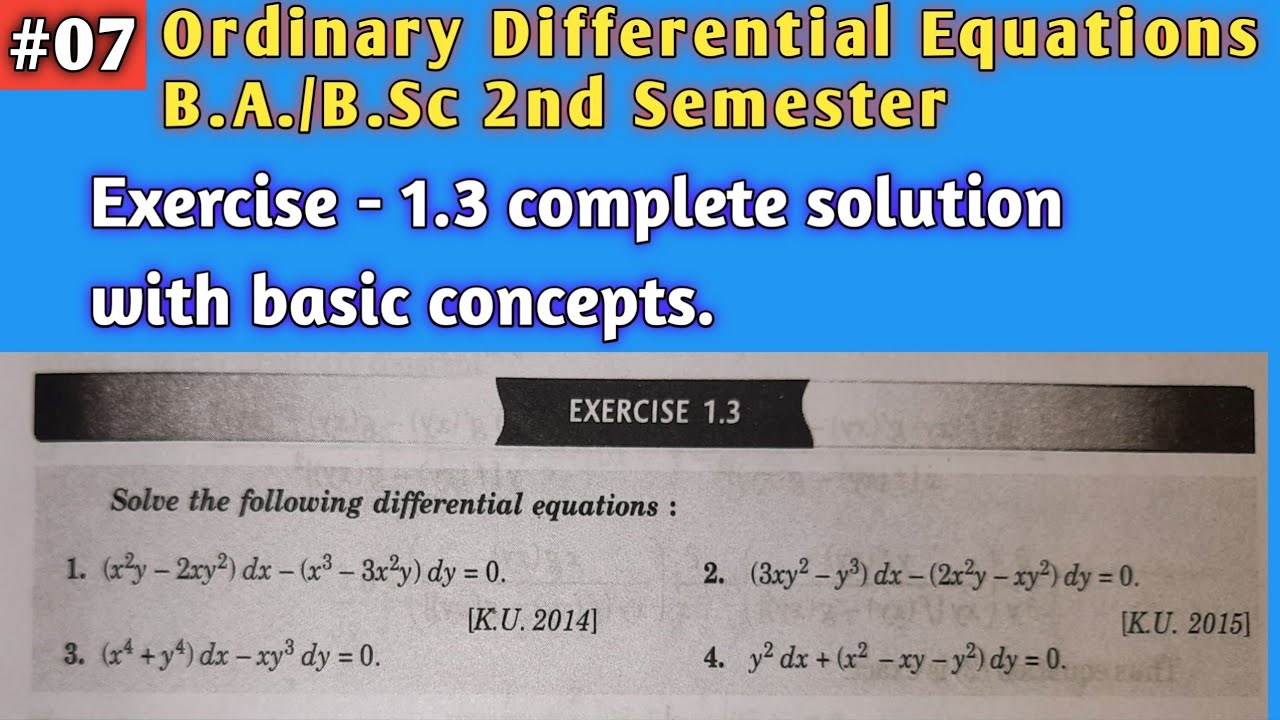 07 || Exercise 1.3 complete solution|| Ordinary Differential Equations|| B.A./B.Sc 2nd Semester