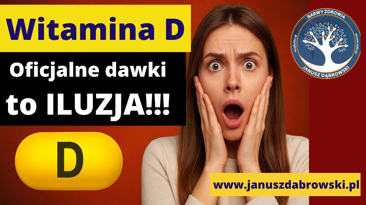 Witamina D: wielkie kłamstwo zaleceń! Dlaczego dawki są dramatycznie zaniżone?!