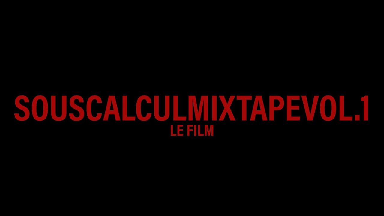 FILM SOUSCALCUL MIXTAPE VOL. 1