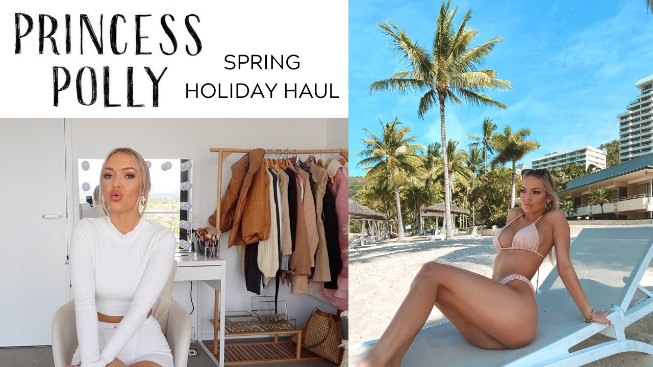 PRINCESS POLLY SPRING HOLIDAY HAUL