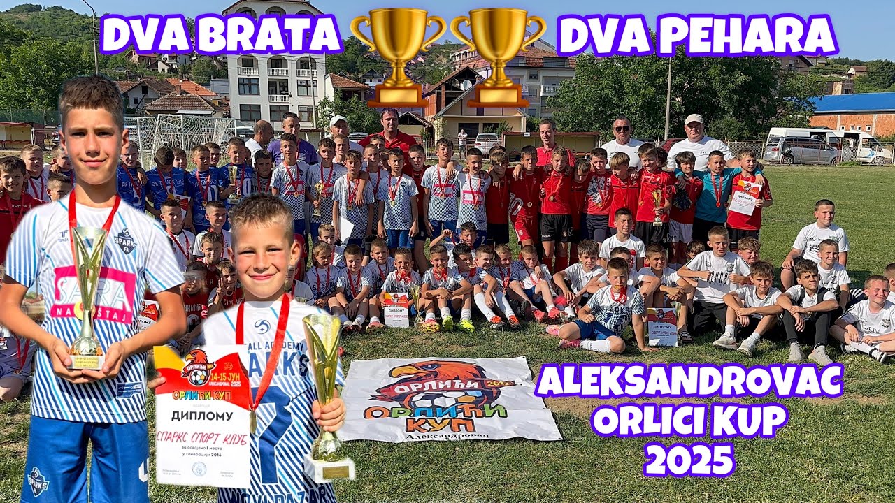 VLOG OSVOJILI SMO 1. i 2. MESTO🏆🏆 - ORLICI KUP 2025 ALEKSANDROVAC - AZAD & KAID