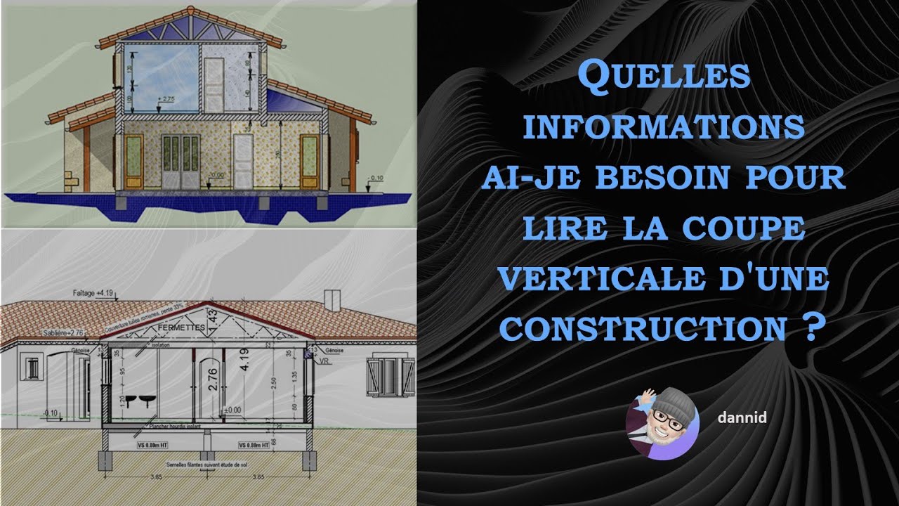 Lire une coupe verticale ?