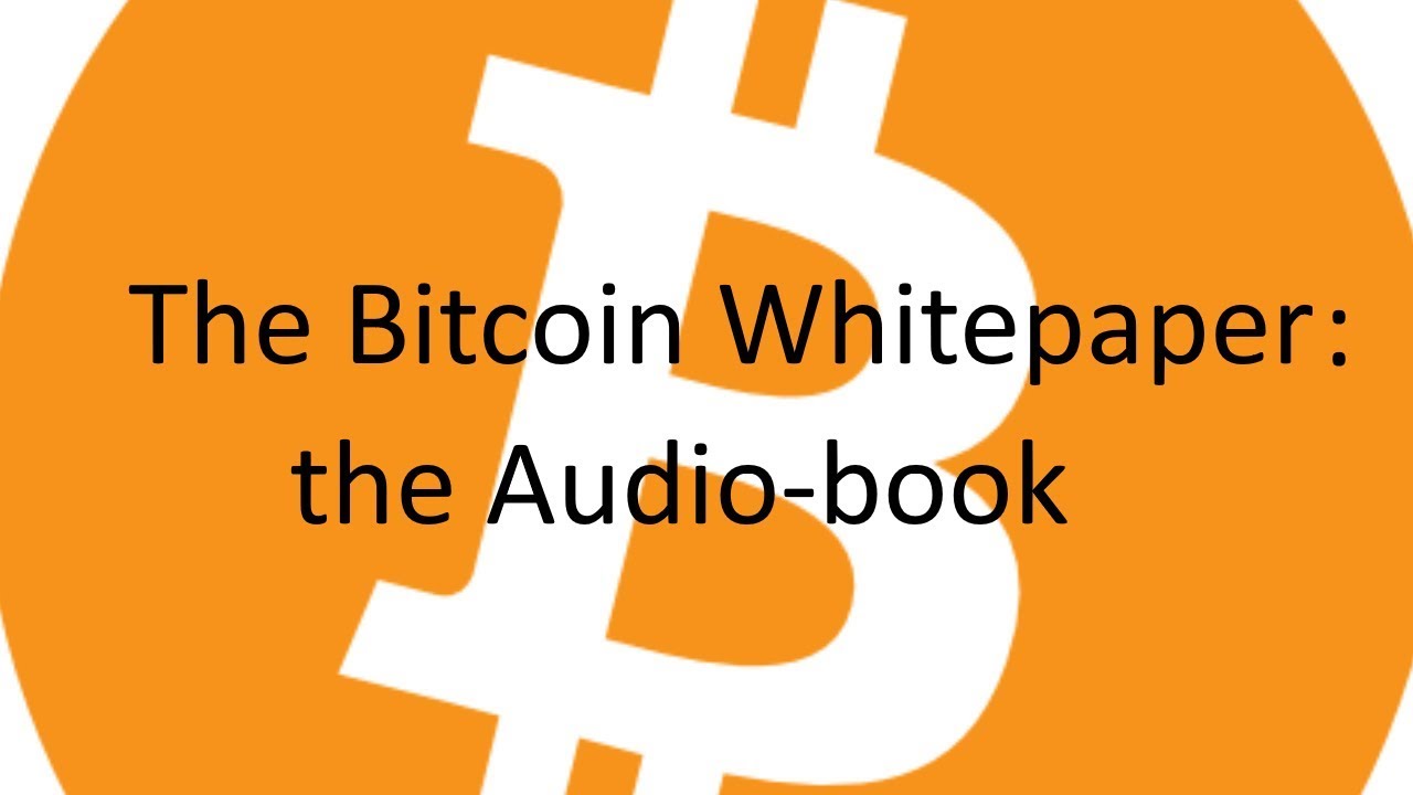 Bitcoin whitepaper audio-book w/ audio-descriptive images