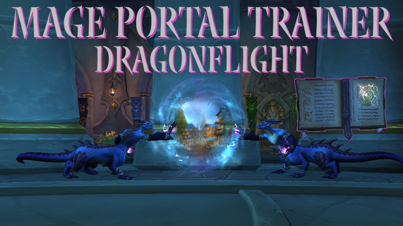 Mage portal Trainer Dargonflight