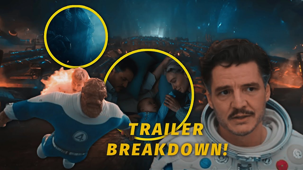 Fantastic Four Final Trailer Breakdown | Galactus & Franklin Richards Explained!