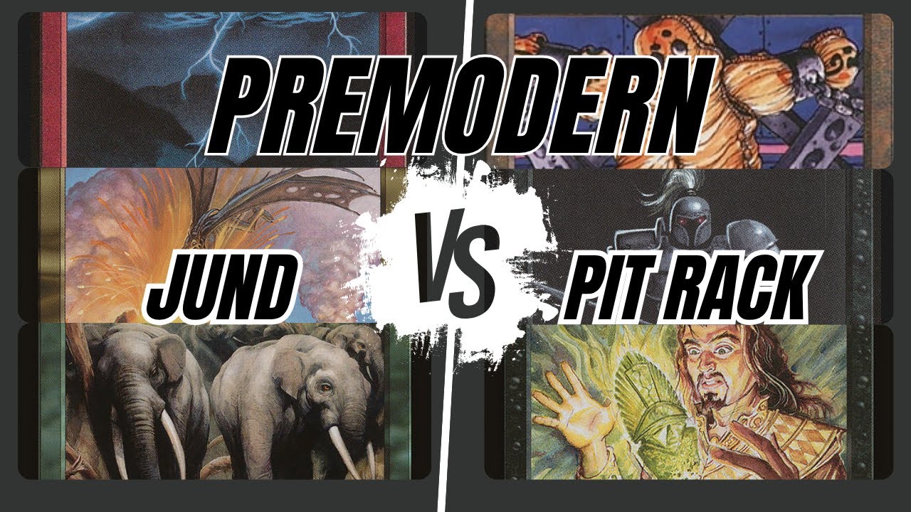 Premodern: Jund vs. Pit Rack | Practice Match