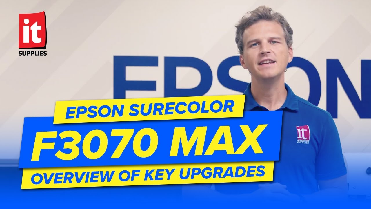 Epson SureColor F3070 Max - Overview of Key Upgrades