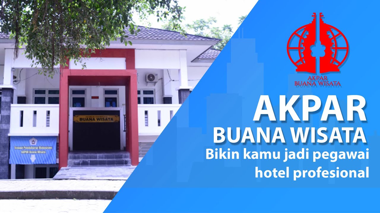 AKADEMI PARIWISATA BUANA WISATA bikin kamu jadi pegawai hotel profesional
