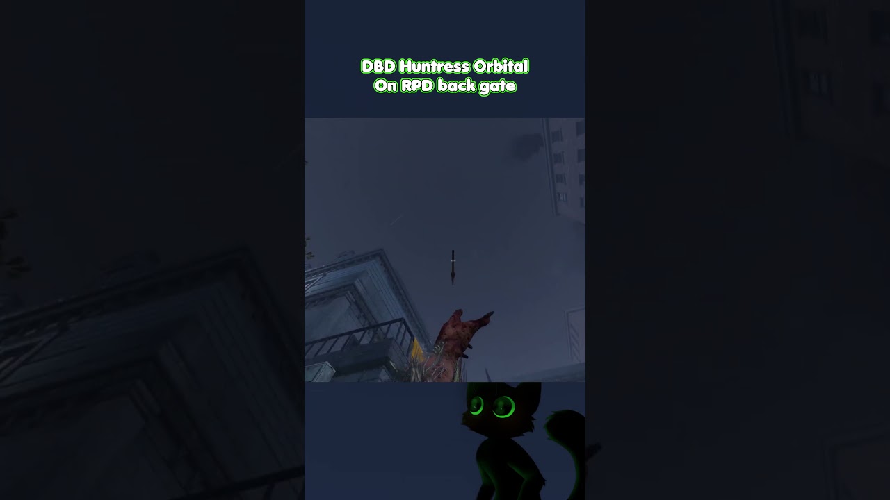 DBD Huntress ORBITAL on RPD