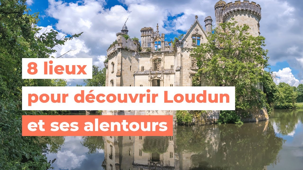 8 lieux pour d&eacute;couvrir Loudun et ses alentours - My Loire Valley