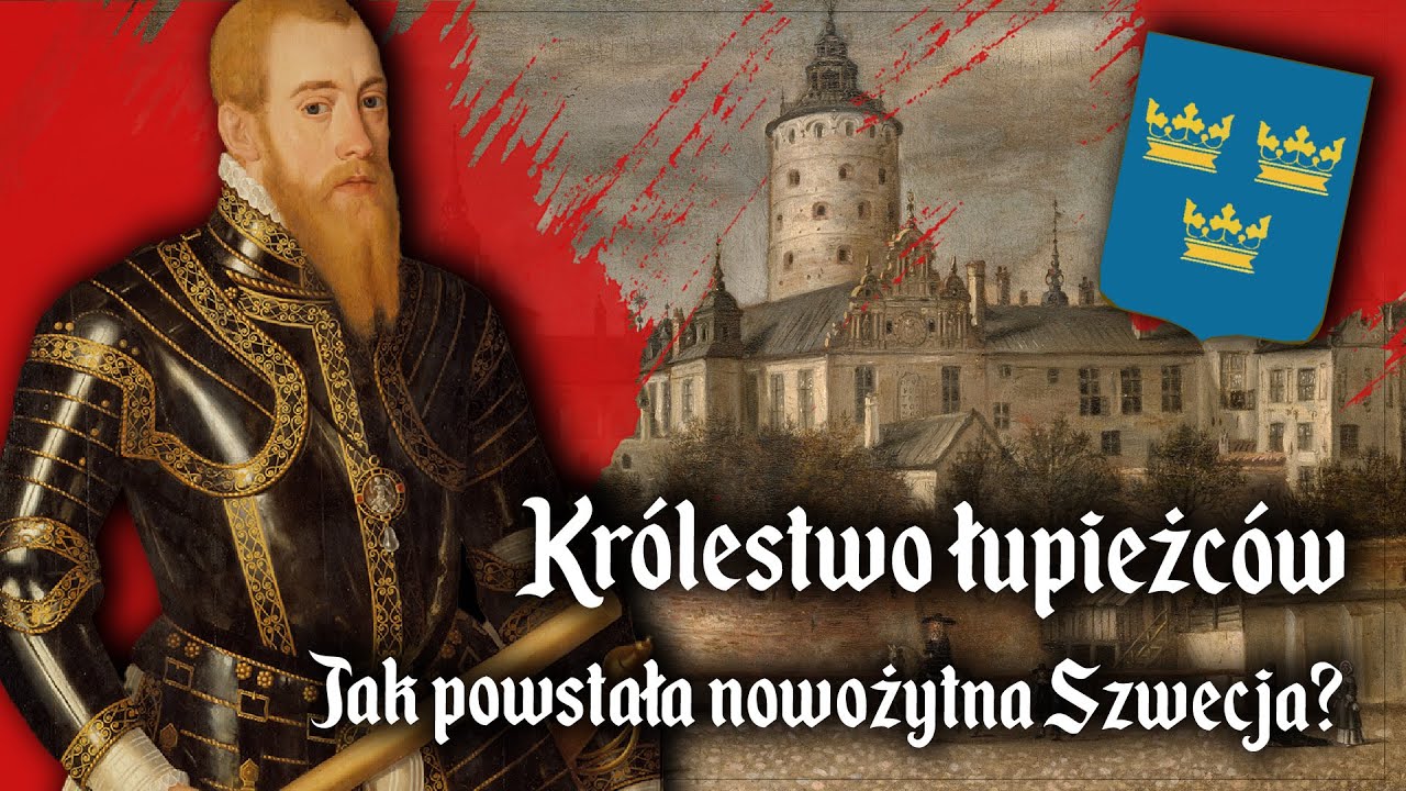 Jak powstała nowożytna SZWECJA - ARCYWR&Oacute;G dawnej Rzeczpospolitej? | Inflanty w ogniu #1