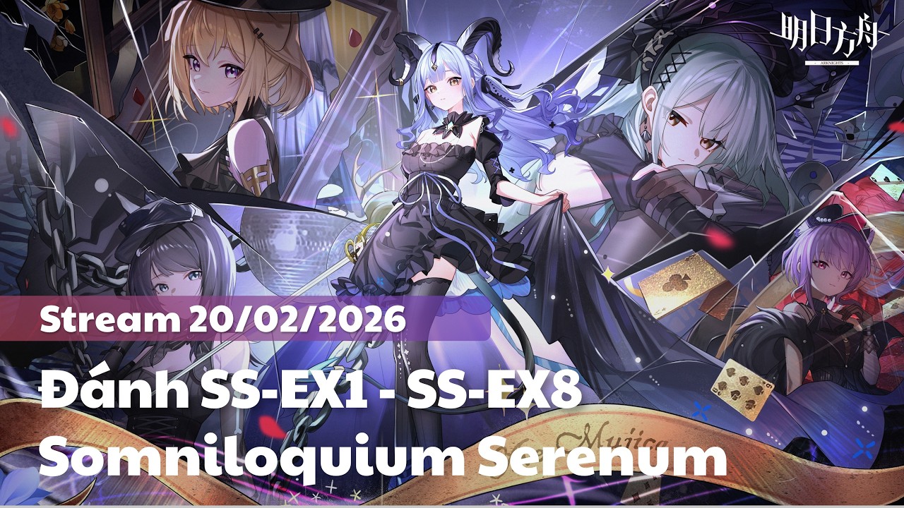 [Arknights] - Stream vui vẻ năm mới - Hỏi gì đáp nấy