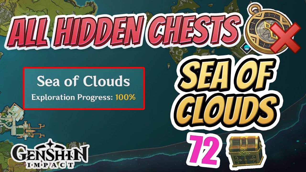 ALL HIDDEN SEA OF CLOUDS CHESTS | GET 100% EXPLORATION QUICK! | Genshin Impact
