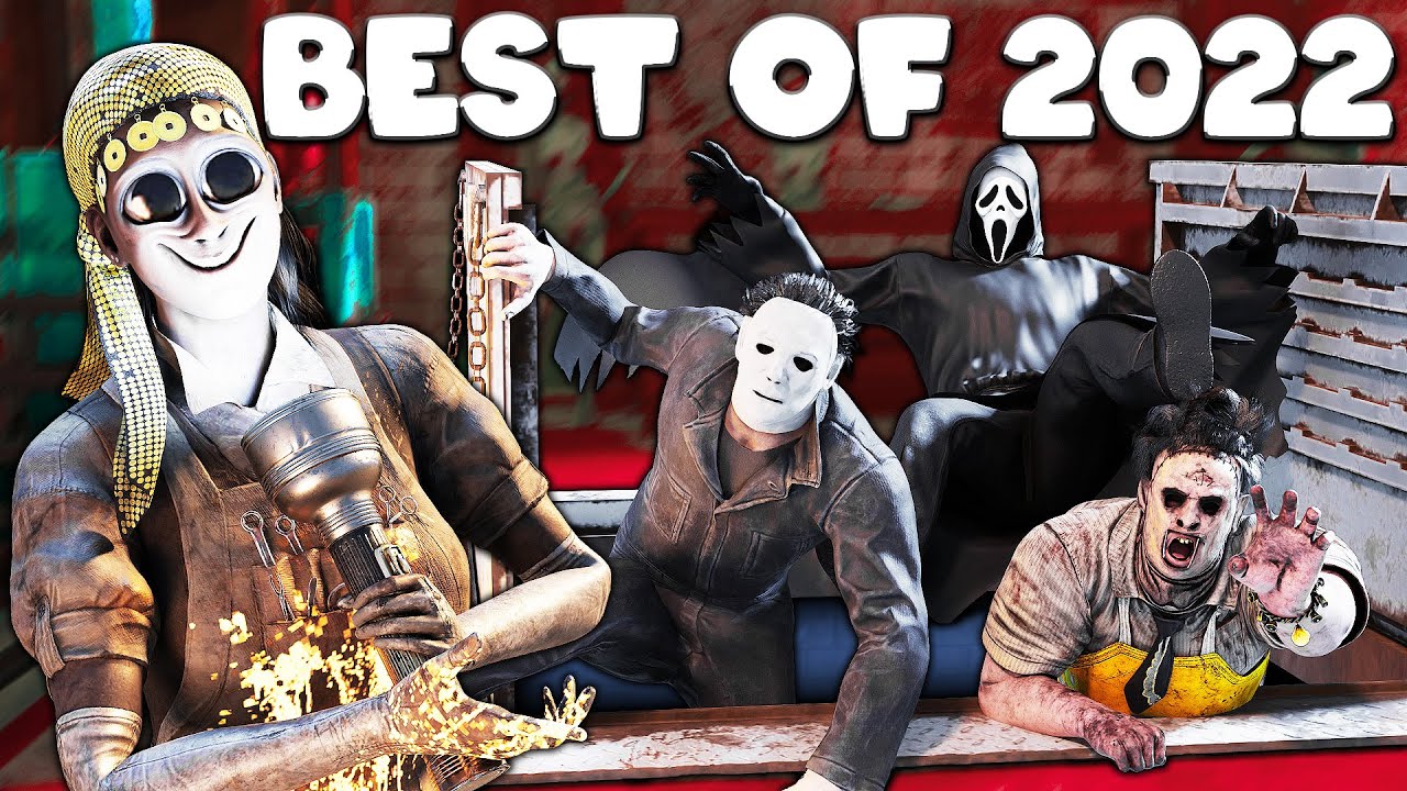 Best Of Dead By Daylight 2022