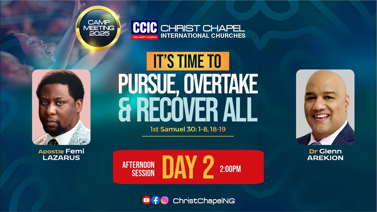 CCIC Campmeeting 2025 : Day 2 (Afternoon Session)