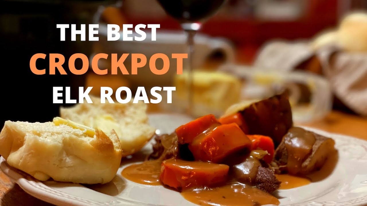 How to Make Elk Roast Everyone Will Love | A Family Favorite