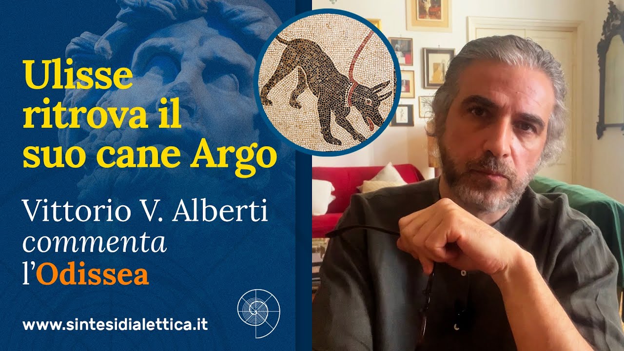 Ulisse ritrova il suo cane Argo. Vittorio V. Alberti commenta l’Odissea.