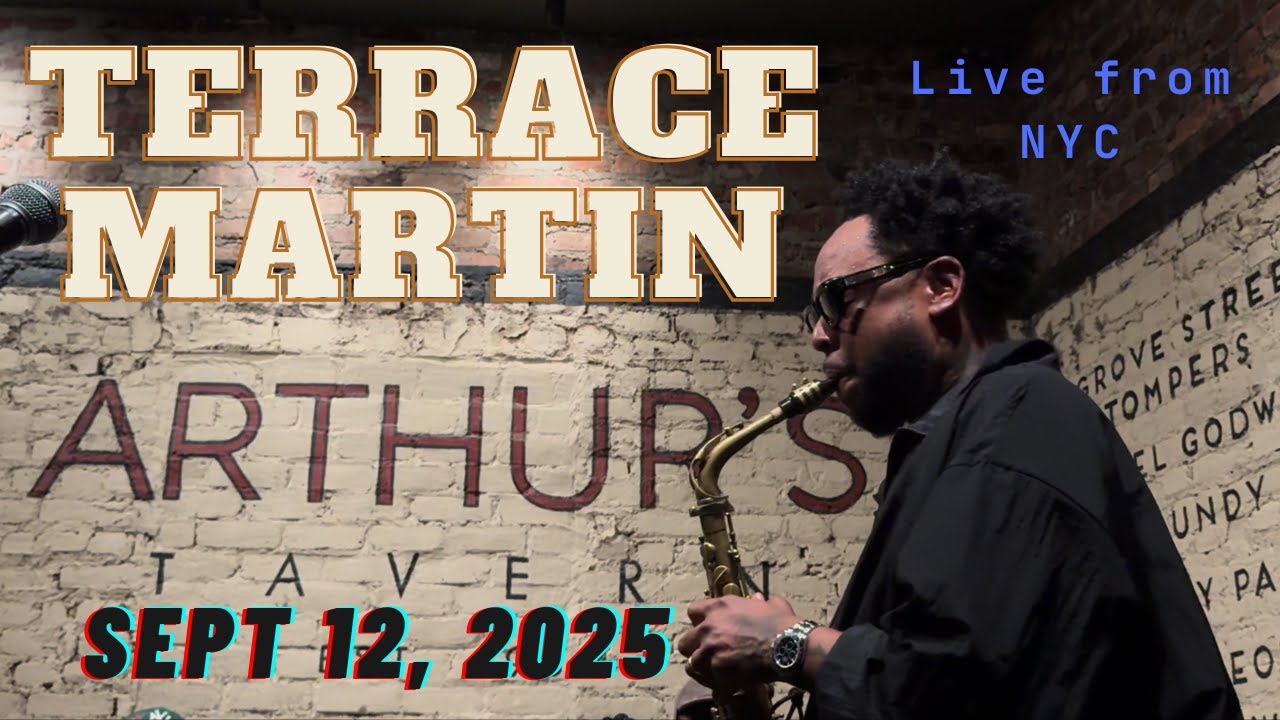 Terrace Martin LIVE in NYC 2025! Free show at Arthur's Tavern! Sept 12, 2025 f/ Chad Selph on keys