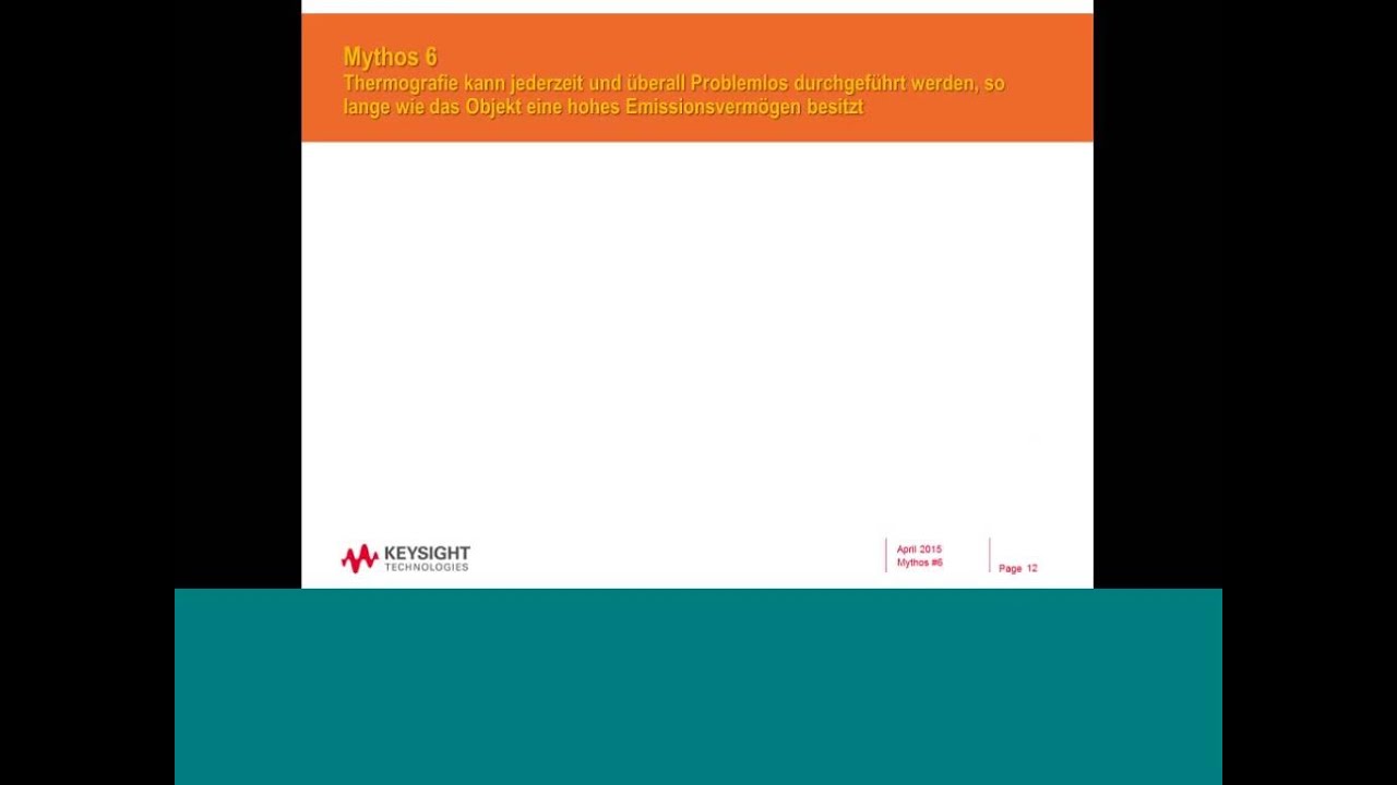 Thermografie - Wie Sie es richtig machen, und an Ihre Bedürfnisse anpassen Webinar Keysight