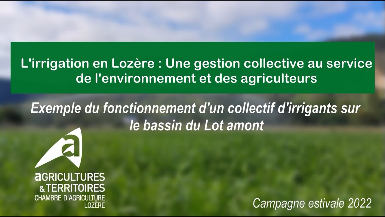 L’irrigation en Lozère, une gestion collective de la ressource en eau