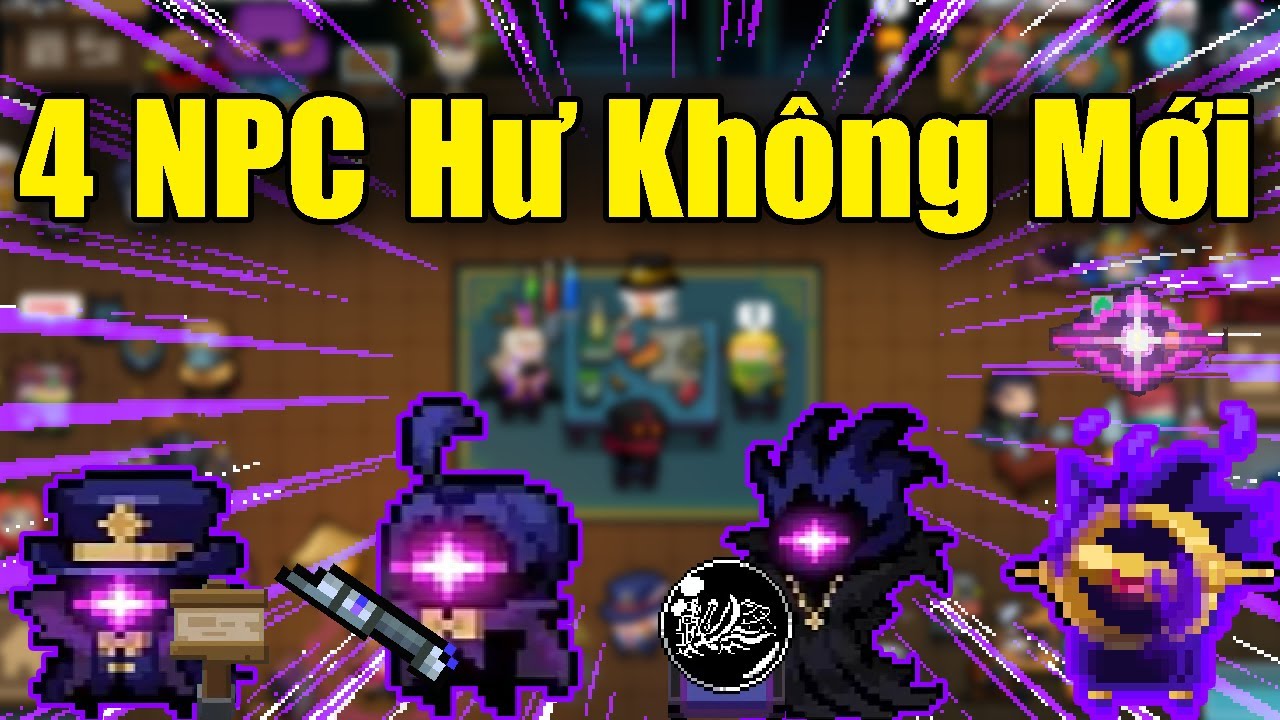 4 NPC Hư Kh&ocirc;ng Mới Trong Soul Knight 7.7.0