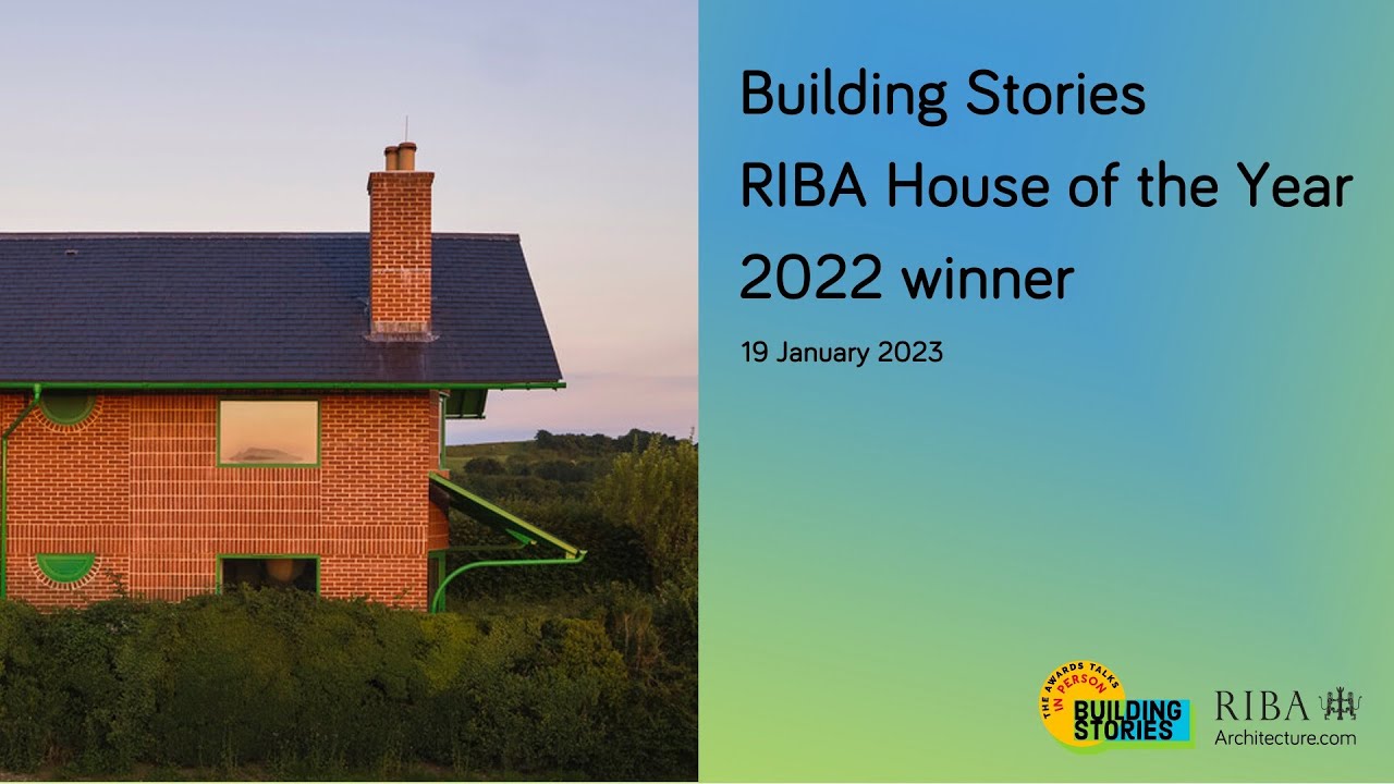 Building Stories – RIBA House of the Year 2022 winner event