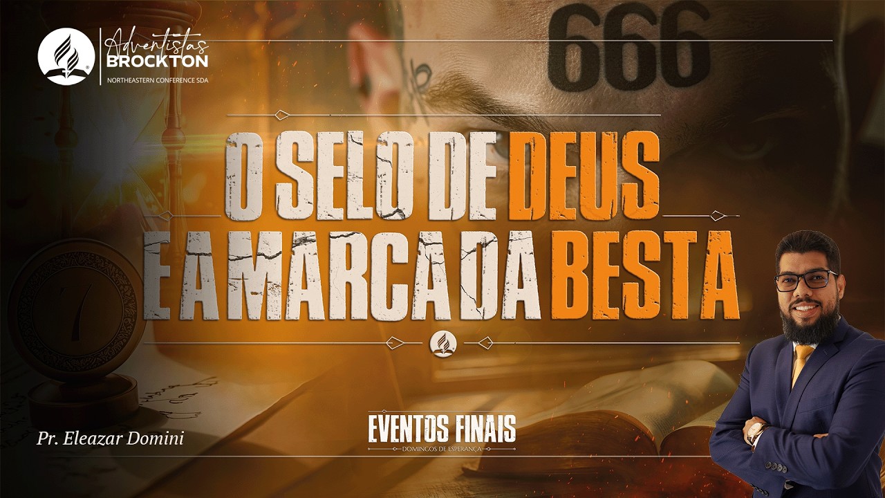 O Selo De Deus | Pr. Eleazar Domini