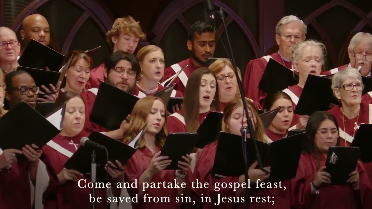 Come, Sinners, to the Gospel Feast UMH 616; FUMC Houston, 9/7/2025