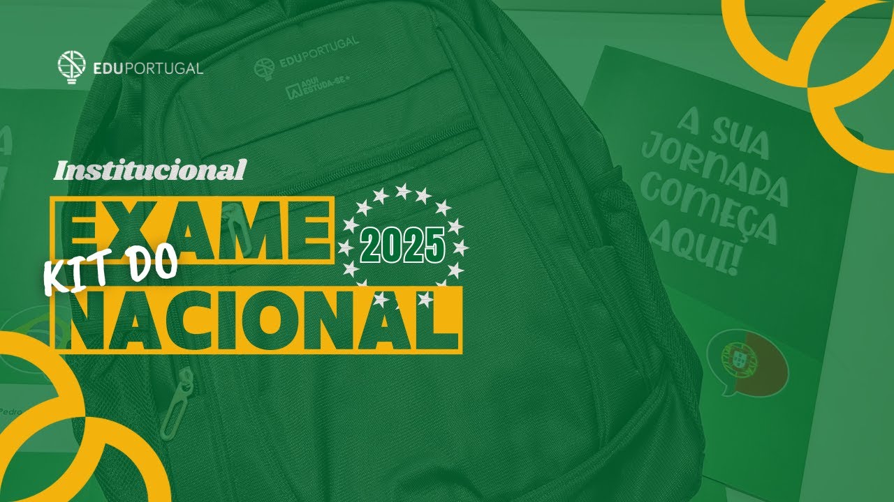 Kit do Exame Nacional 2025 | Encontro com os Estudantes do Kit 2025 em Portugal | EduPortugal