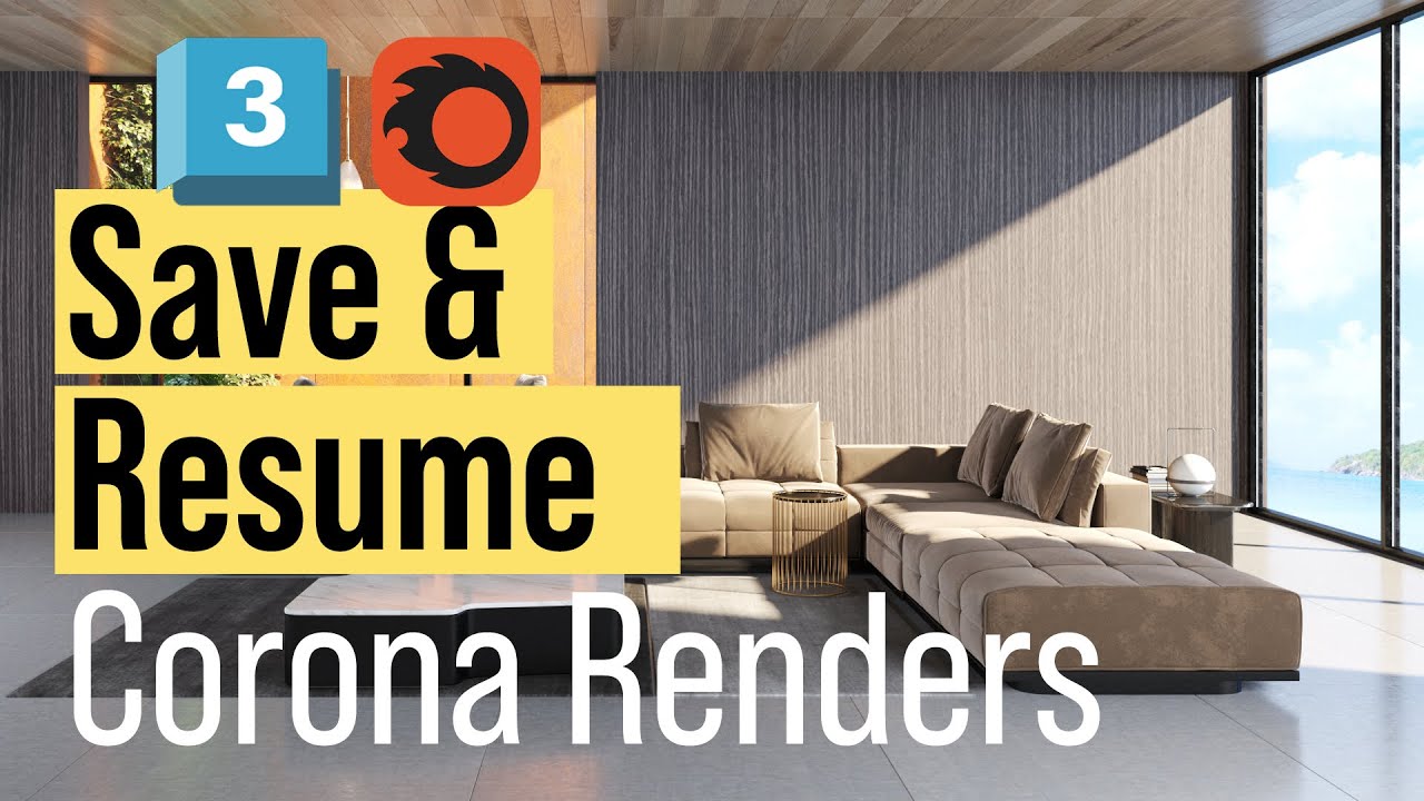Save & Resume en Corona: Pausa y reanuda renders sin perder progreso