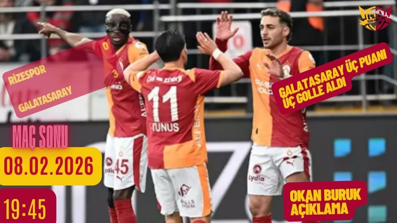 RİZESPOR 0-3 GALATASARAY MAÇ SONU | CİMBOM İKİNCİ YARI FARKA GİTTİ | OKAN BURUK AÇIKLAMA! LANG FARKI