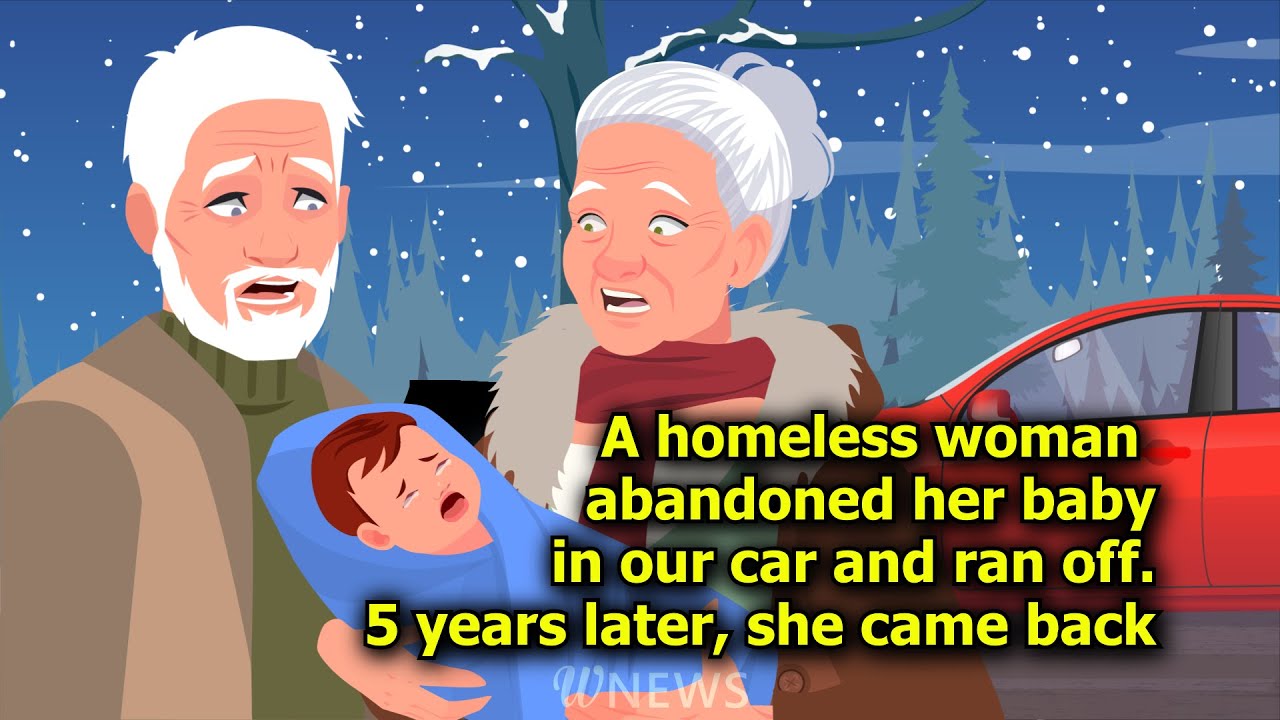 Homeless woman from the highway abandoned her baby in our car and returned with demands 5years later