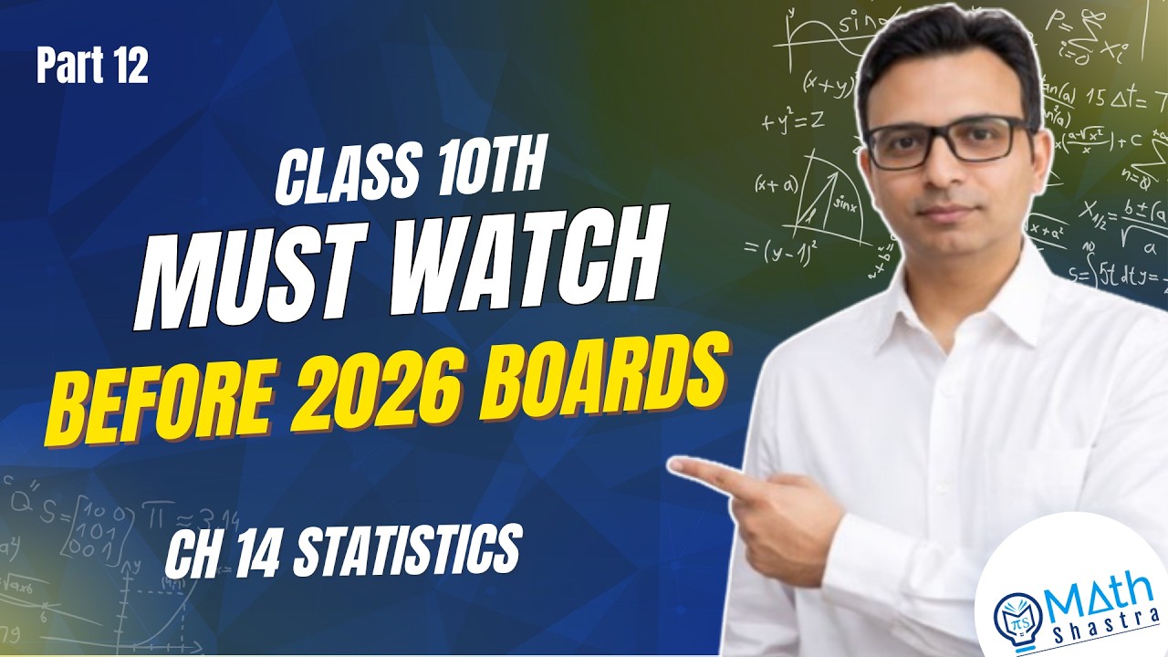 CH 14 Statistics (Mean & Average) | Class 10 Maths | Must-Do Revision for Boards 2026