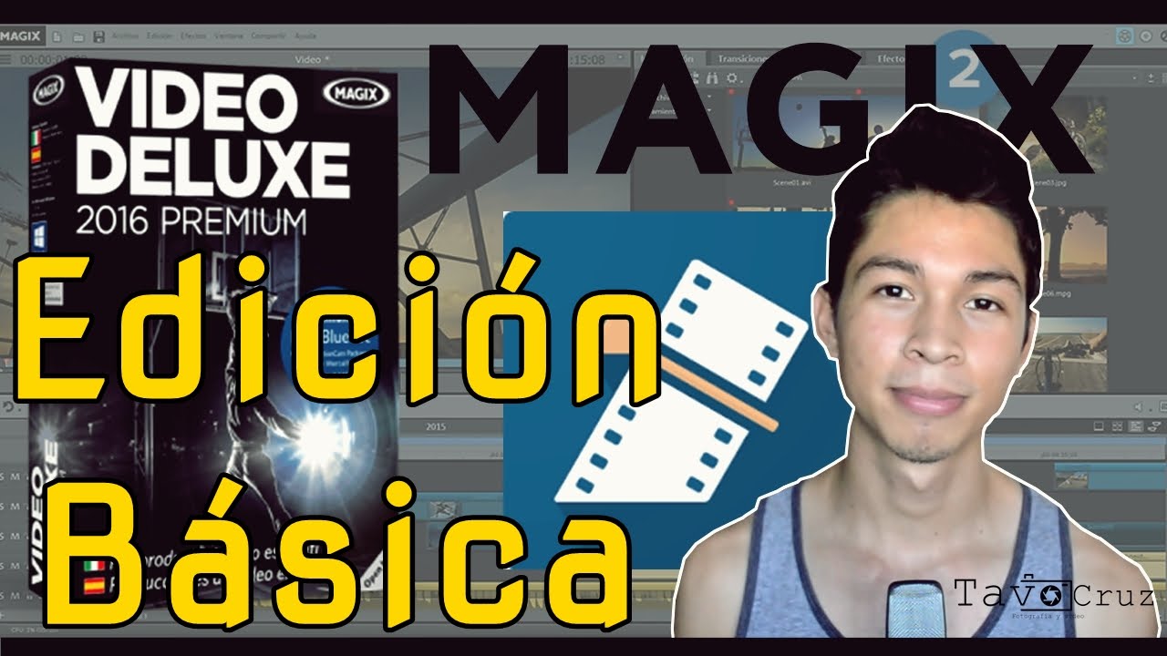 Edición básica en Magix Video Deluxe