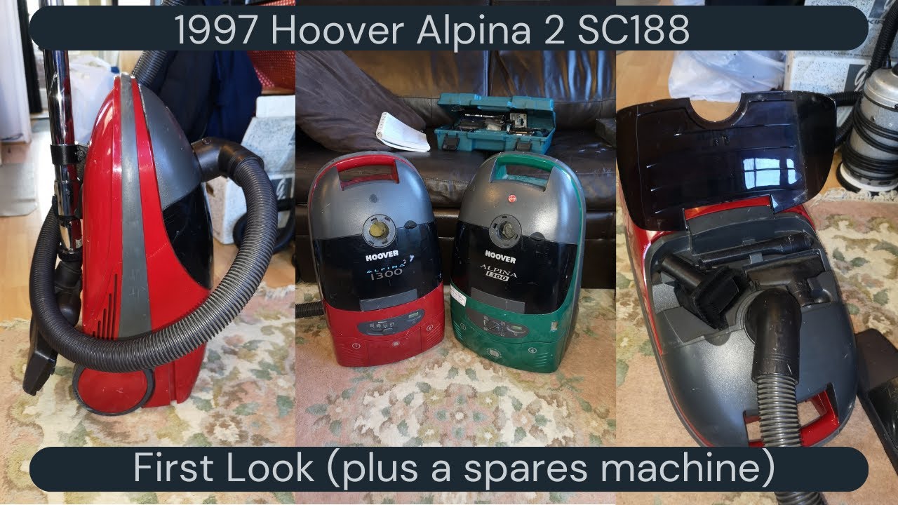 Hoover Alpina SC188 First Look! (2 of them...)