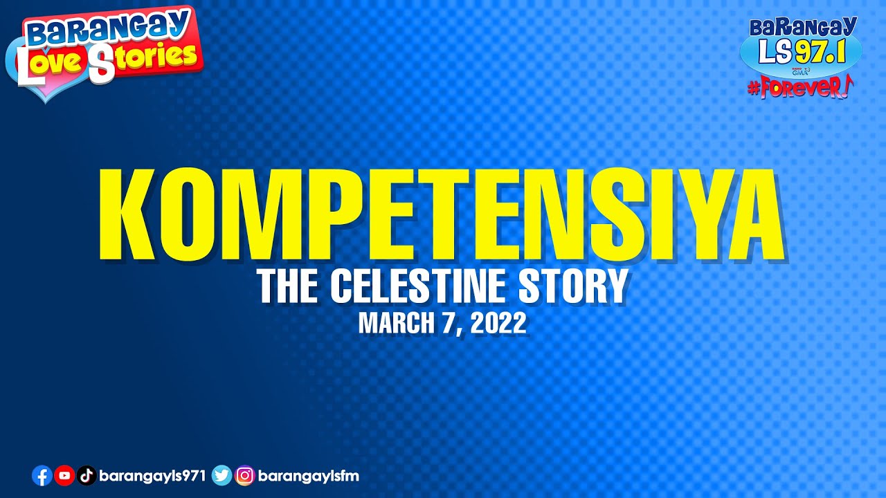 KOMPETENSYA - CELESTINE | Papa Dudut | Barangay Love Stories