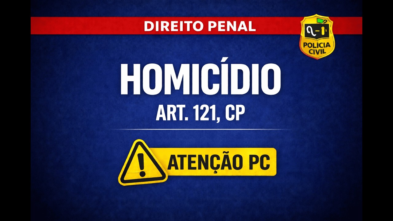 ☠️ HOMICÍDIO – 5 QUESTÕES COMO CAI NA POLÍCIA CIVIL (ART. 121 CP