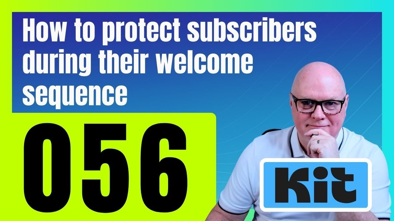How to protect your email subscribers during their welcome sequence