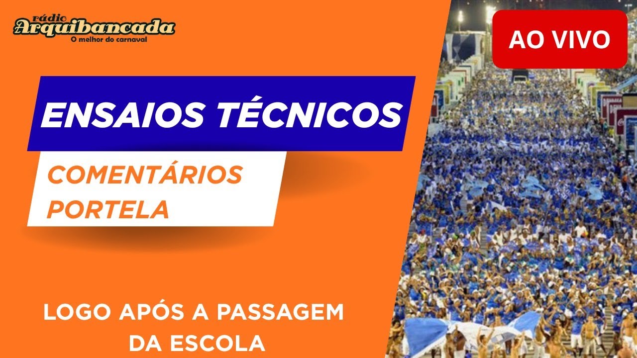 Ensaios Técnicos Grupo Especial AO VIVO - Comentários Portela - 07/02/26