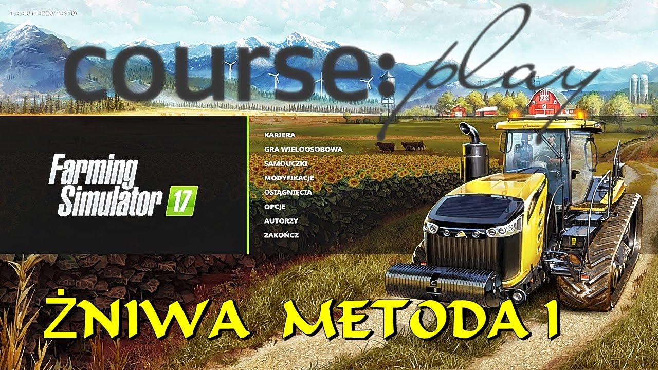 3. Courseplay - Żniwa, Metoda 1. - Poradnik do FS17 - Anton pl