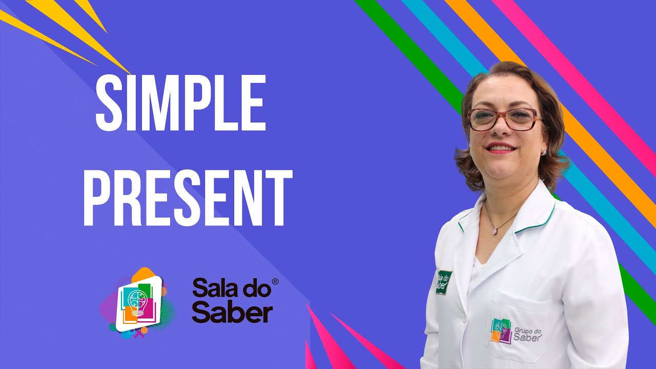Ingl&ecirc;s - Simple Present | Sala do Saber