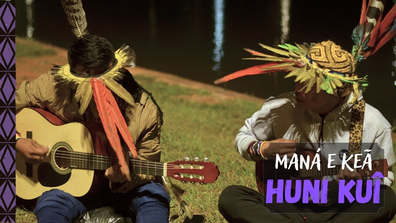 Maná Huni Kuin e Keã Huni Kuin (Comitiva Yura Shatxi Besiá)